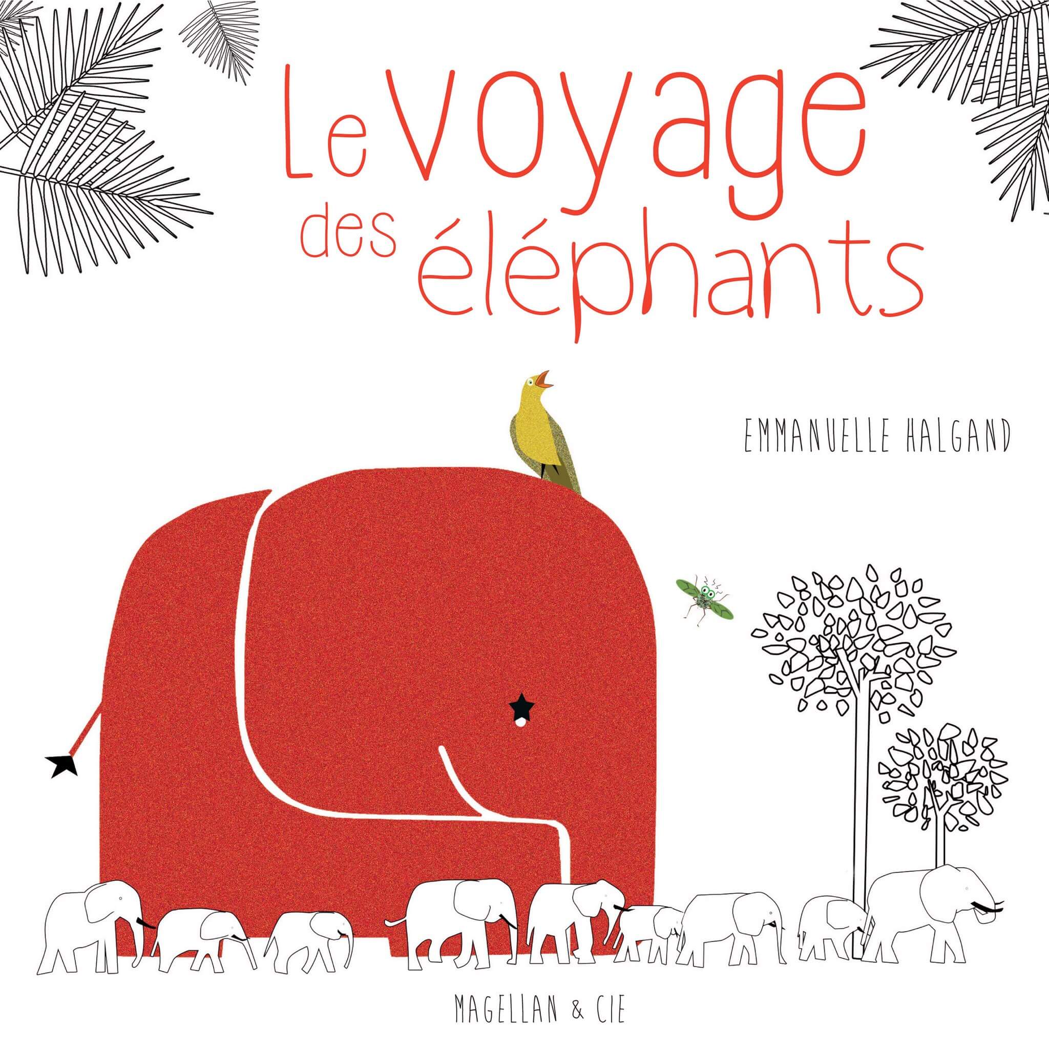 Couverture de Le voyage des éléphants