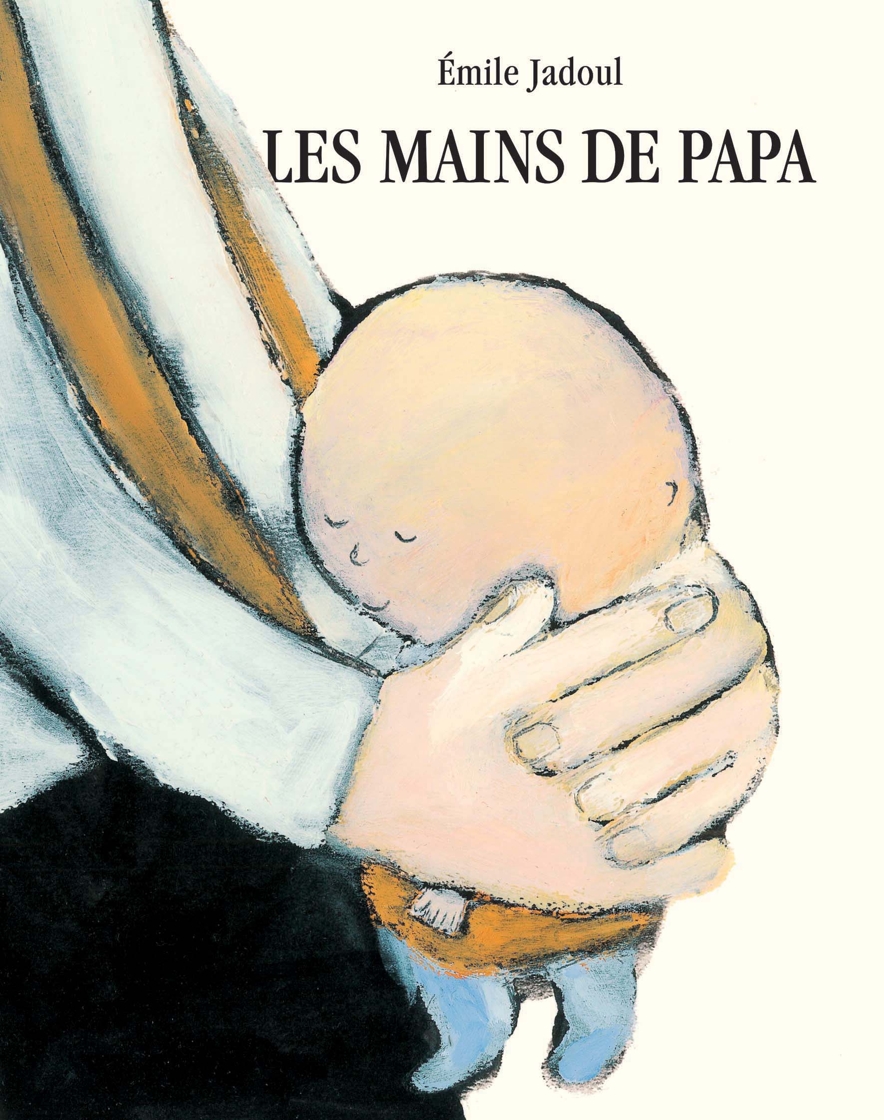 Couverture de Les mains de papa