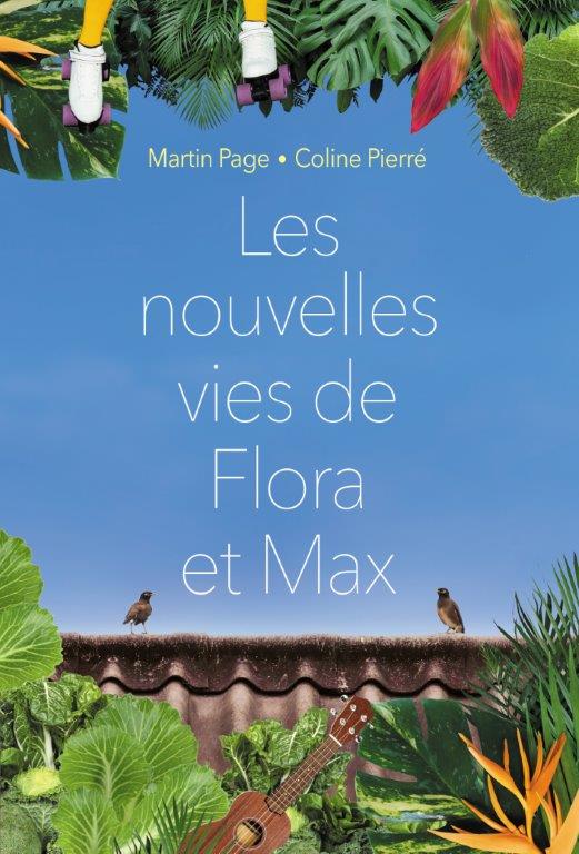 Couverture de Les nouvelles vies de Flora et Max